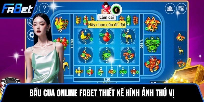 Bầu cua online FABET thiết kế hình ảnh thú vị