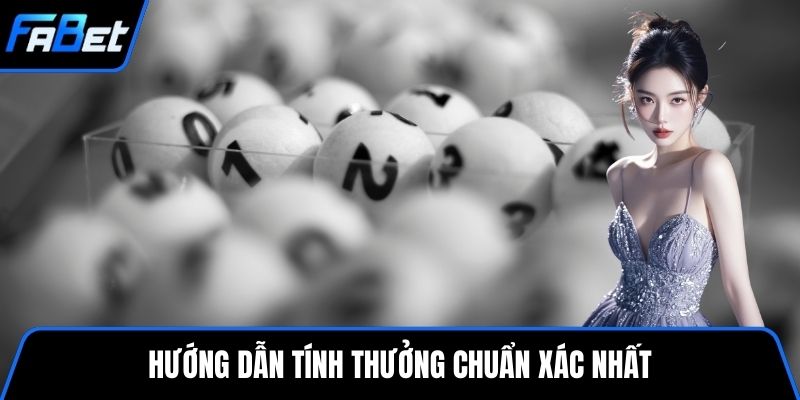 Hướng dẫn tính thưởng chuẩn xác nhất