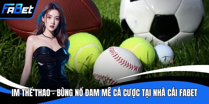 IM thể thao